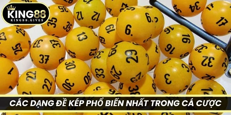 Các dạng đề kép phổ biến nhất trong cá cược